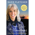 The Sun Over the Mountains: A Story of Hope, Healing and Restoration - Paperback