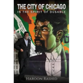 The City of Chicago: In the Spirit of Du Sable - Paperback