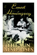 The Sun Also Rises - Paperback