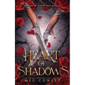 Heart of Shadows: A Slow Burn Steamy Dark Epic Romantasy - Paperback