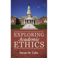 Exploring Academic Ethics - Paperback