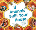 If Animals Built Your House - Paperback