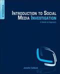 Introduction to Social Media Investigation: A Hands-On Approach - Paperback