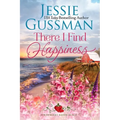There I Find Happiness (Strawberry Sands Beach Romance Book 10) (Strawberry Sands Beach Sweet Romance) - Paperback
