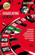 Eradicating Ecocide 2nd Edition: Laws and Governance to Stop the Destruction of the Planet - Paperback