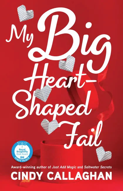 My Big Heart-Shaped Fail: A Tween Comedy of Errors - Paperback