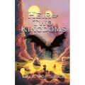 Heir of Two Kingdoms - Paperback