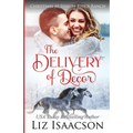 The Delivery of Decor: Glover Family Saga & Christian Romance - Paperback