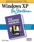 Windows XP for Starters: The Missing Manual - Paperback