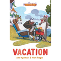 Vacation: Three-And-A-Half Stories - Hardcover
