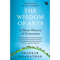 The Wisdom of Ants: A Short History of Economics - Paperback