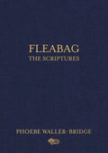 Fleabag: The Scriptures - Hardcover