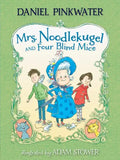 Mrs. Noodlekugel and Four Blind Mice - Paperback