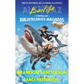 Bastille Contra Los Bibliotecarios Malvados / Bastille vs. the Evil Librarians - Paperback