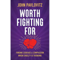 Worth Fighting For - Paperback
