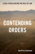 Contending Orders: Legal Pluralism and the Rule of Law - Hardcover