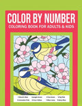 Color By Number Coloring Book For Adults & Kids: Stress Relieving Designs For Relaxation - Paperback