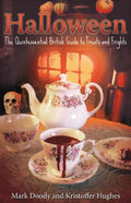 Halloween: The Quintessential British Guide to Treats and Frights - Paperback