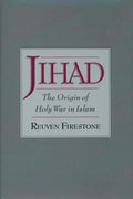 Jihad: The Origin of Holy War in Islam - Paperback