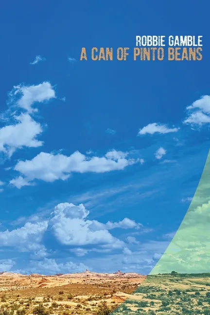 A Can of Pinto Beans - Paperback