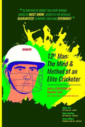 12th Man: The MIND & METHOD of an ELITE cricketer - Paperback