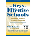 The Keys to Effective Schools: Educational Reform as Continuous Improvement - Paperback