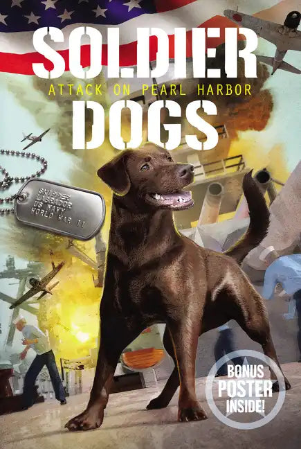Soldier Dogs: Attack on Pearl Harbor - Paperback