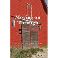 Moving on Through - Paperback