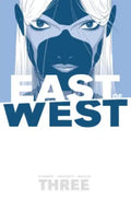East of West Volume 3: There Is No Us - Paperback