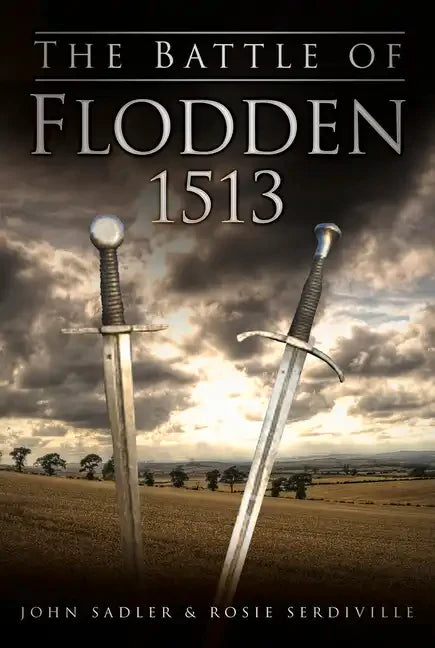 The Battle of Flodden 1513 - Paperback