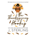 The Thanksgiving Hookup - Paperback