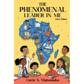The Phenomenal Leader In Me: Africa Edition - Paperback