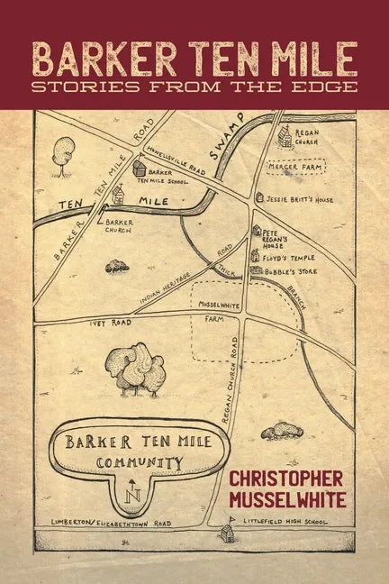 Barker Ten Mile: Stories from the Edge - Paperback