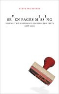 Seven Pages Missing Volume 2: Selected Ungathered Work - Paperback