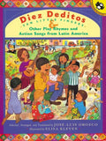 Diez Deditos and Other Play Rhymes and Action Songs from Latin America - Paperback