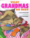 What Grandmas Do Best What Grandpas Do Best - Hardcover