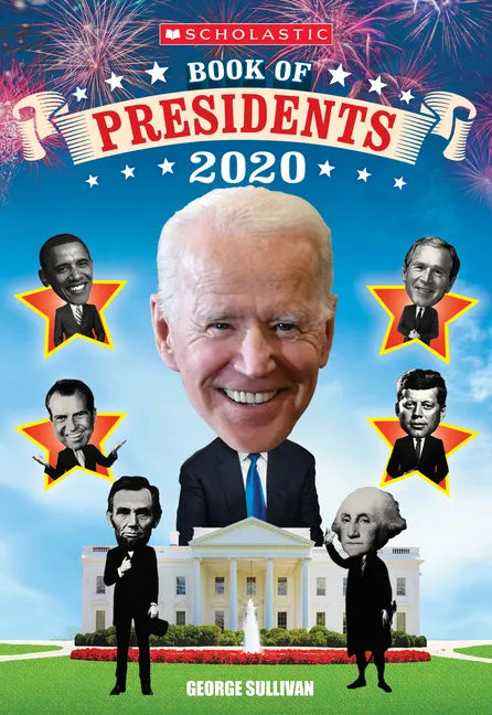 Scholastic Book of Presidents 2020 - Paperback