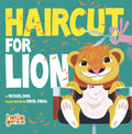 Haircut for Lion - Board Book