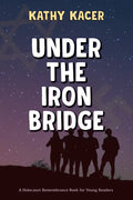 Under the Iron Bridge - Paperback