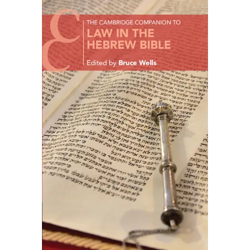 The Cambridge Companion to Law in the Hebrew Bible - Paperback