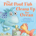 The Pout-Pout Fish Cleans Up the Ocean - Board Book