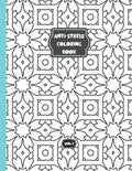Anti-stress coloring book - Vol 4: Relaxing coloring book for adults and kids - 50 different patterns - Paperback
