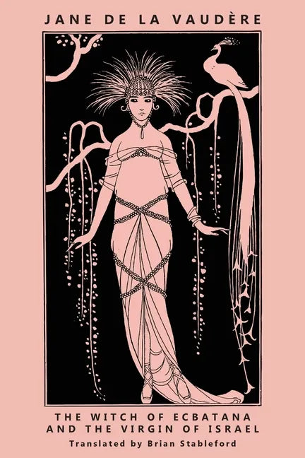 The Witch of Ecbatana and The Virgin of Israel - Paperback