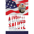A Lyrical Salute: My Life, My Story - Paperback