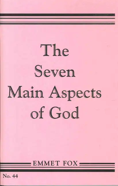 The Seven Main Aspects of God: The Ground Plan of the Bible - Paperback