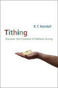 Tithing: Discover the Freedom of Biblical Giving - Paperback