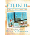 Cilin II: A Solo Sailing Odyssey: The Closest Point to Heaven - Hardcover