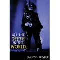 All the Teeth in the World - Paperback