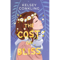 The Cost of Bliss - Paperback