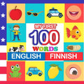 my first 100 words English-Finnish: Learn Finnish for kids aged 2-7 - Paperback